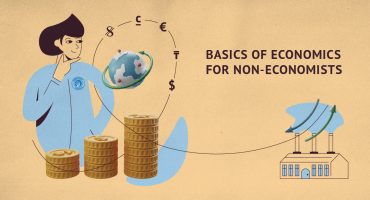 Basics of Economics for Non-Economists